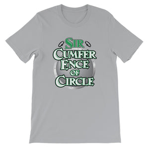 Sir Cumfer Ence of Circle T-Shirt