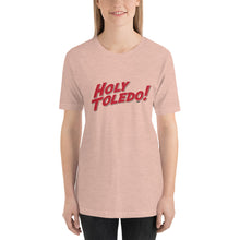 Holy Toledo Unisex T-Shirt