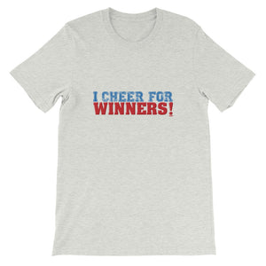 I Cheer for Winners T-Shirt
